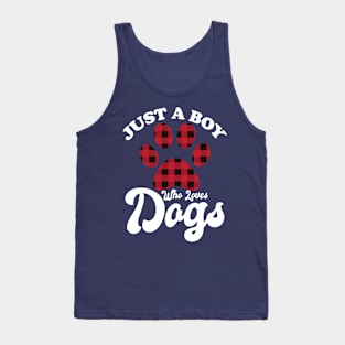 Just A Boy Who Loves Dogs Tank Top